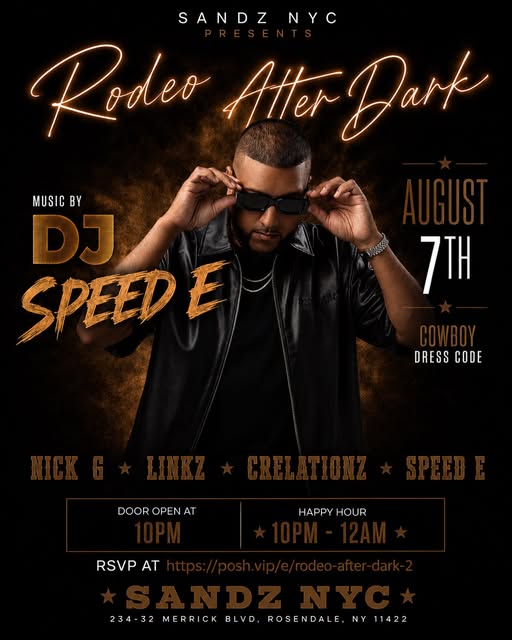 SANDZ NYC presents Rodeo After Dark with music by DJ SpeedE